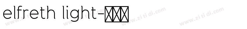 elfreth light字体转换 elfreth light字体转换